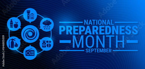 National Preparedness Month blue technology background, banner, card or poster design template is observed every year during September, to raise awareness about the mission. Vector illustration.