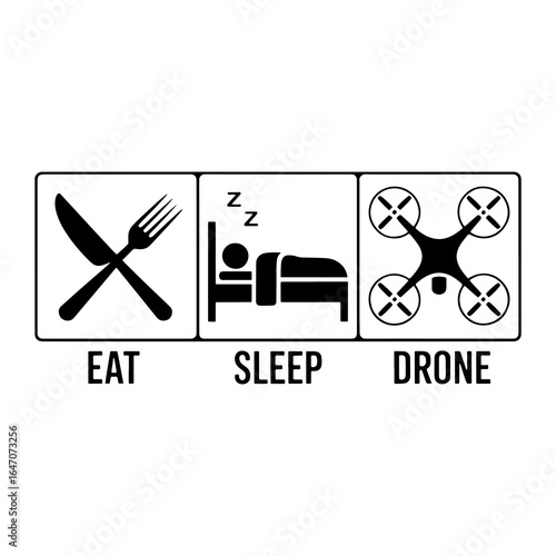 Eat sleep drone lifestyle graphic quadcopter