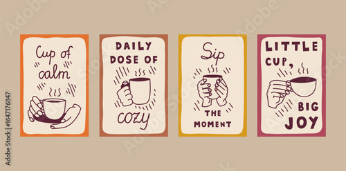 Tea and Coffee Poster Collection with Quote. Hand drawn Vintage Minimalist Card and Wall Art Decoration for cafe, restaurant, eatery. Hand holding Cup Mug Sketch. Vector illustration