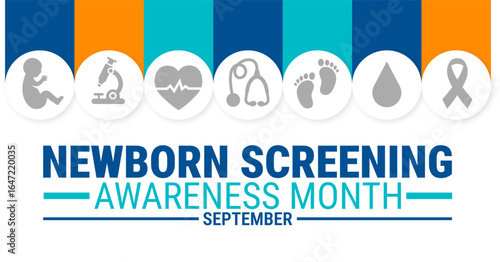 Newborn Screening Awareness Month background, banner, card or poster design template is observed every year during September, to raise awareness about the mission. Vector illustration.