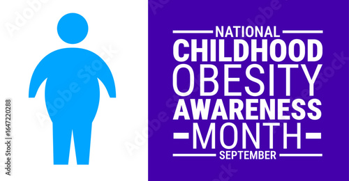 National Childhood Obesity Awareness Month background, banner, card or poster design template is observed every year during September, to raise awareness about the mission. Vector illustration.
