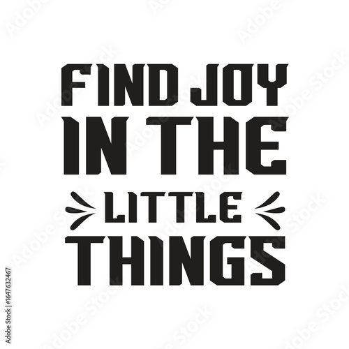 find joy in the litter things