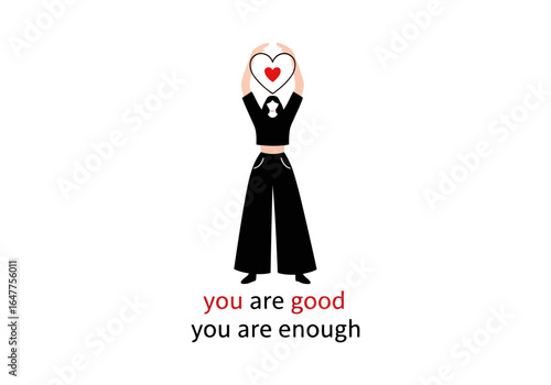Person holding heart with text you are good you are enough isolated on white background