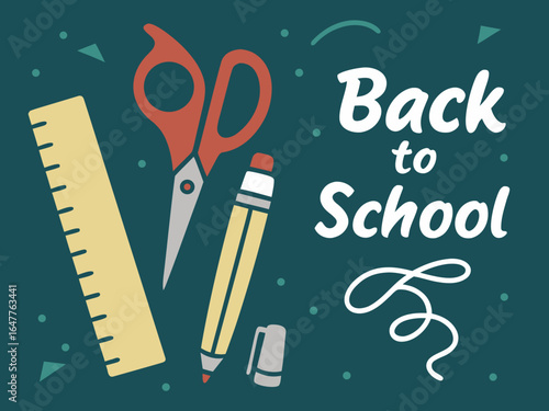 Simple Back to School Poster with Ruler, Scissors, and Pencil
