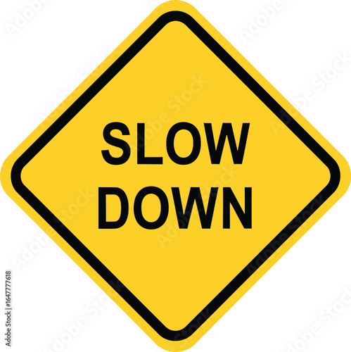 Slow down sign isolated on white background, a yellow diamond warning for traffic, indicating a need to reduce speed for safety and caution on the road