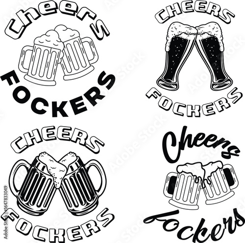 Fotografi Cheers Fuckers EPS, Vector File Black and White
