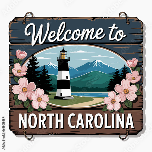 Rustic Welcome to North Carolina Sign with Lighthouse and Dogwood Flowers