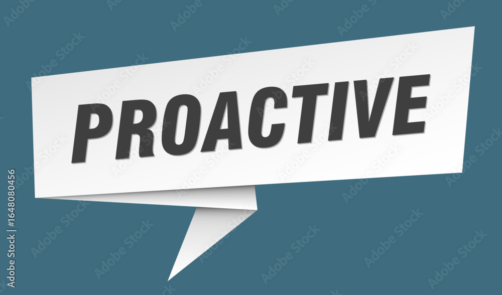 proactive banner. proactive speech bubble, label, sticker, sign template proactive banner. proactive speech bubble, label, sticker, sign template