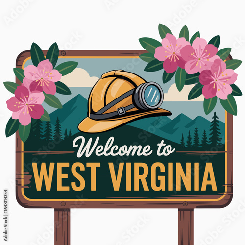 Rustic Welcome to West Virginia Sign with Miner Helmet and Rhododendron