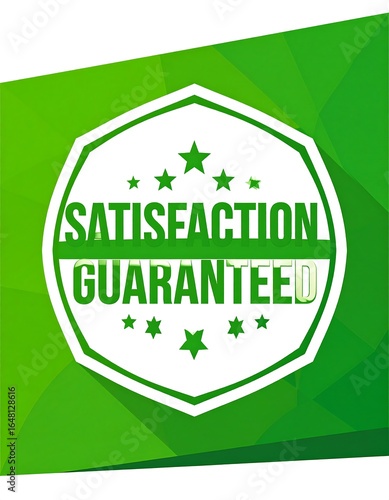 Green graphic with a white satisfaction guarantee seal