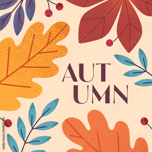 Autumn card with leaves,berries,foliage and plants.Vector fall season modern illustration.Trendy autumn template for prints,ad,social media marketing,branding,packaging,covers.