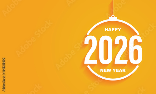 2026 Happy New Year Background Design. Greeting Card, Banner, Poster. Vector Illustration.