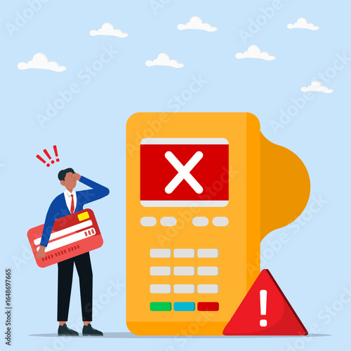 Businessman holding a credit card facing a declined payment on a POS machine. Concept of financial problem, transaction error, banking issue, and money crisis