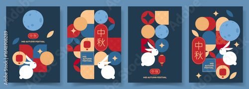 Happy Mid Autumn Festival posters set. Vector flyers with geometric design of rabbit, moon, mooncake, stars, lantern. Chinese translation: Mid Autumn. Holiday design of card, cover, event promotion.