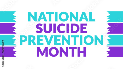 National Suicide Prevention Month text with side lines on a White background. Which is observed every year in September to celebrate and wish National Suicide Prevention Month.