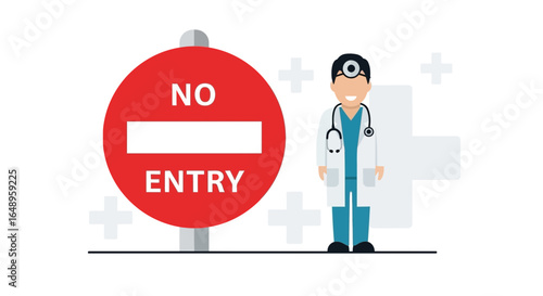 Doctor Recommends No Entry For Illness, Protection And Health Guidance