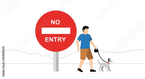Man Walks His Dog Past a No Entry Sign Against Regulations Prohibitions