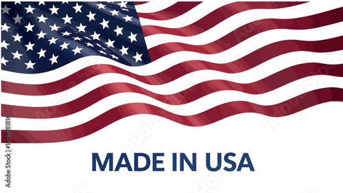 American flag with made in usa text symbol for patriotism independence and national pride illustration

