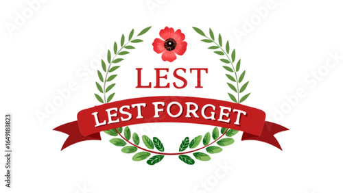 Lest we forget remembrance day poppy wreath memorial day tribute veterans day honoring sacrifice peace 100 years