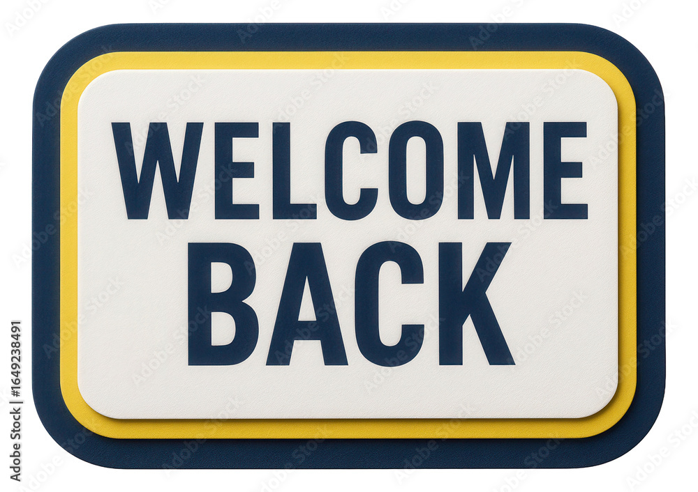 Fototapeta premium Rectangular tag sticker with WELCOME BACK message in bold lettering, inviting retail promotion offer on transparent background.