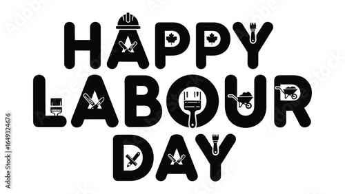 Labour Day Celebration: A bold typographic arrangement celebrates Labour Day with iconic symbols of hard work, paying tribute to the dedication and contributions of workers everywhere.
