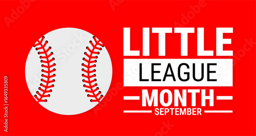 Little League Month background, banner, card or poster design template is observed every year during September, to raise awareness about the mission. Vector illustration.
