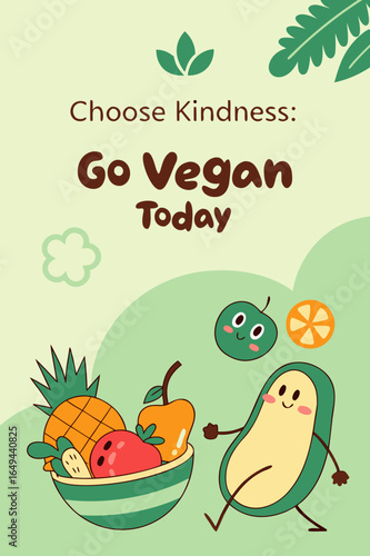 Go Vegan Today motivational poster with cartoon fruits illustration