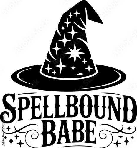 Spellbound Babe — Witch Hat Typographic Badge, Vintage Halloween