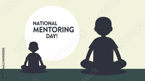 National Mentoring Day with meditating silhouettes and text concept guidance