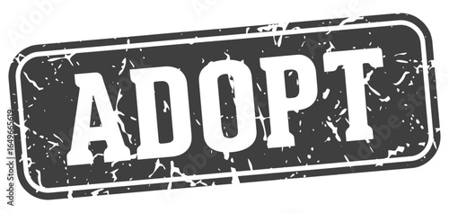 adopt rectangular sign. adopt stamp