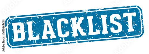 blacklist rectangular sign. blacklist stamp