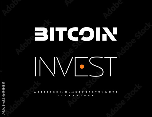 Vector Digital template Bitcoin Invest. Typography Minimal White Font. Cool Uppercase Alphabet Letters and Numbers set. 