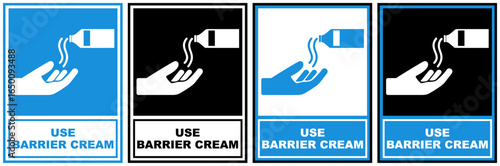 set safety sign use barrier cream symbol design label template vector illustration