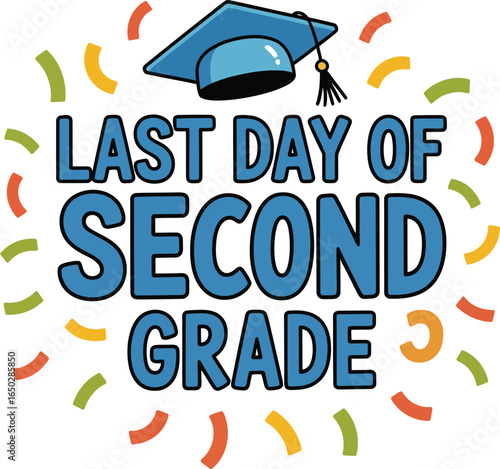 Joyful Second Grade Graduation Announcement: Blue Cap, Confetti Celebration, last day of school