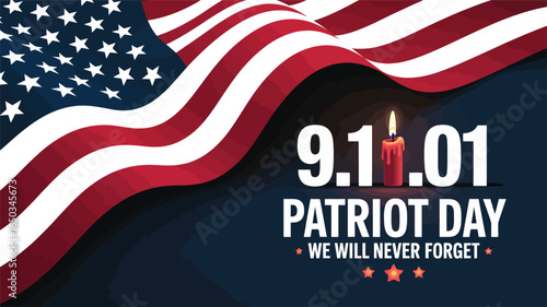 9/11 patriot day tribute banner with burning candle and waving american flag on dark background, we will never forget september 11 memorial design