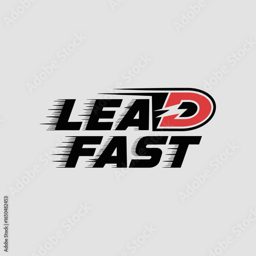 Dynamic and bold text logo design featuring the words lead fast with a sense of speed and motion perfect for branding and motivational content
