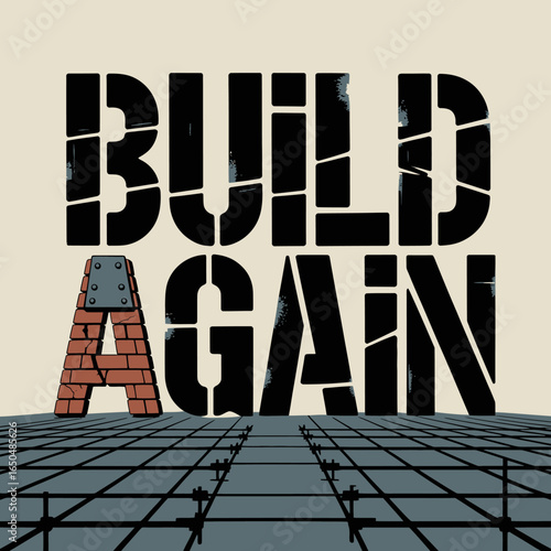 The word build again is displayed in bold distressed black lettering with the letter a partially constructed from red brick symbolizing resilience and reconstruction