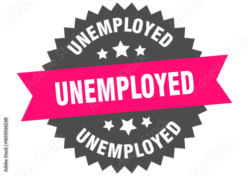 unemployed. unemployed round pink label isolated on transparent background