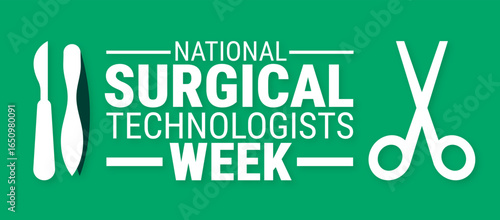 National Surgical Technologists Week background, banner, card or poster design template is observed every year during September, to raise awareness about the mission. Vector illustration.