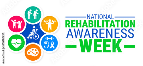National Rehabilitation Awareness Week background, banner, card or poster design template is observed every year during September, to raise awareness about the mission. Vector illustration.