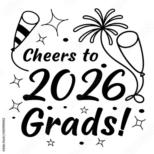 Cheers to graduates celebration graduation party