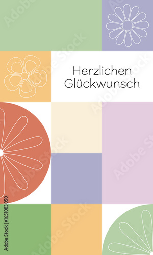 Herzlichen Glückwunsch - Schriftzug in deutscher Sprache. Moderne Vektorgrafik mit geometrischen Formen und Blumen in Pastellfarben.
