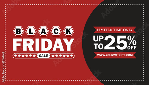 Black Friday Sale – Up to 25% Off Limited Time Offer. Design template for Black Friday sale banner