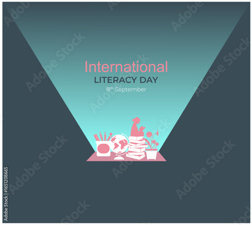 International Literacy Day. 8th September Literacy day banner, post with an open book, globe, pencils case. Children education background or learning event concept. 