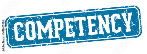 competency rectangular sign. competency stamp