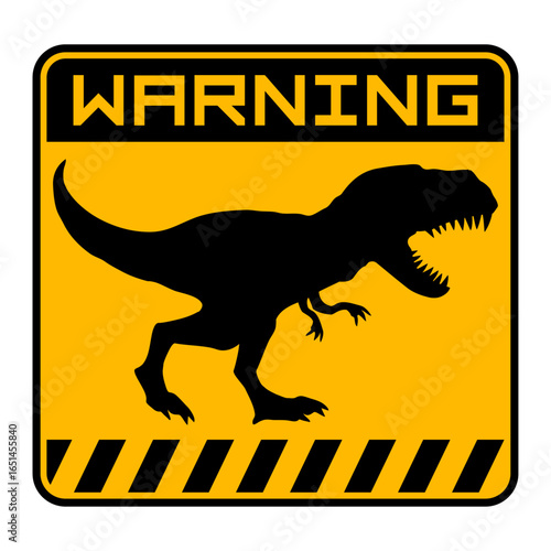 T-Rex Warning Zone Sign Danger Tyrannosaurus Rex Dino