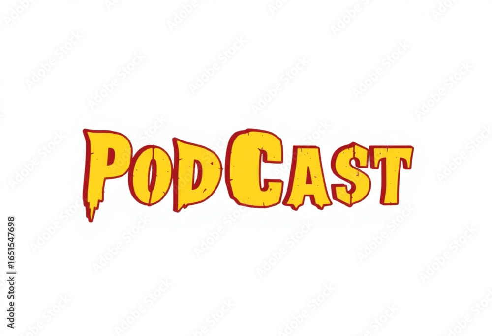 PODCAST texto amarelo com contorno vermelho. Arte 90s.