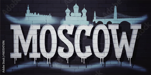 Moscow Street Art Graffiti with City Landmarks Silhouette on Brick Wall – Urban Typography, Russia Travel Poster Design