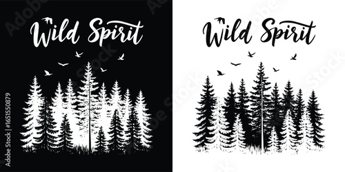 Black and white graphic illustration of a forest with birds and the words wild spirit, capturing the untamed essence of nature and freedom