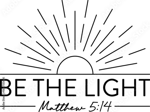 Be The Light Matthew 5-14 Christian